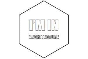 I’M IN ARCHITECTURE
